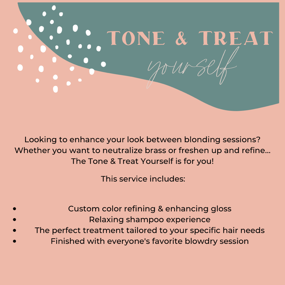 Tone & Treat Yourself