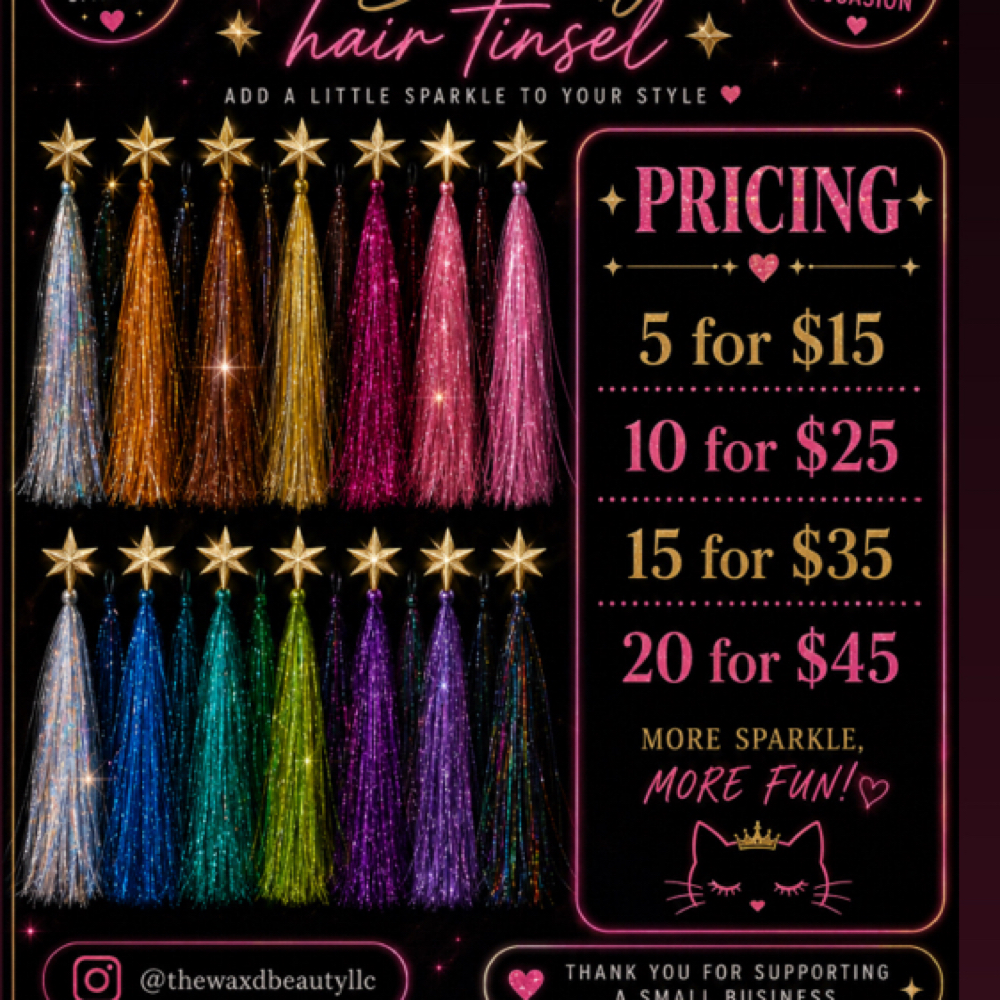 Hair Tinsel at The Wax’d Beauty LLC in Turlock, CA