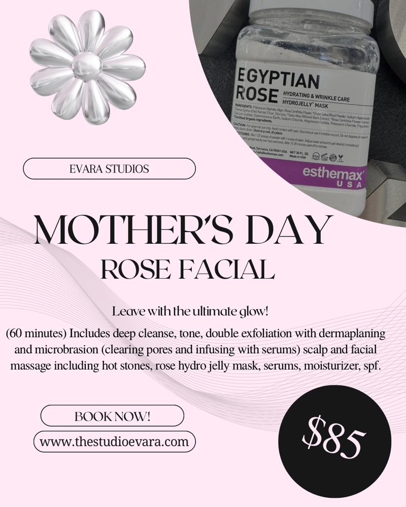 Mother's Day Rose Facial