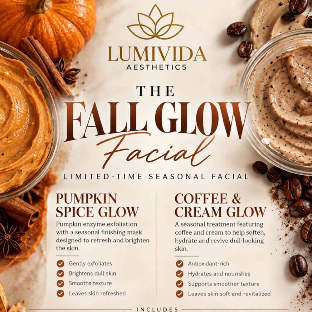 The Fall Glow Special at Lumivida Aesthetics in St Johns, FL