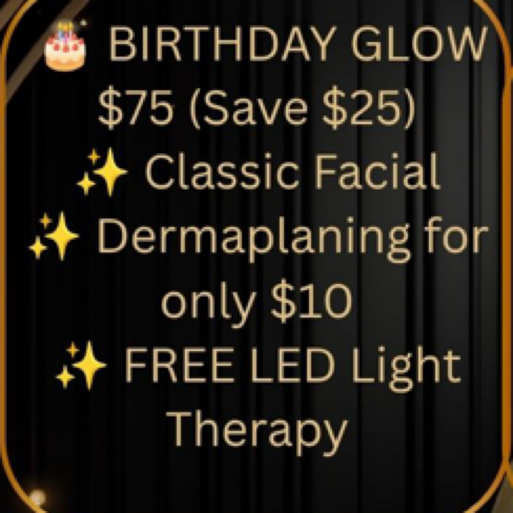Birthday Glow at Grace & Glow Skin Studio in Mt. Orab, OH