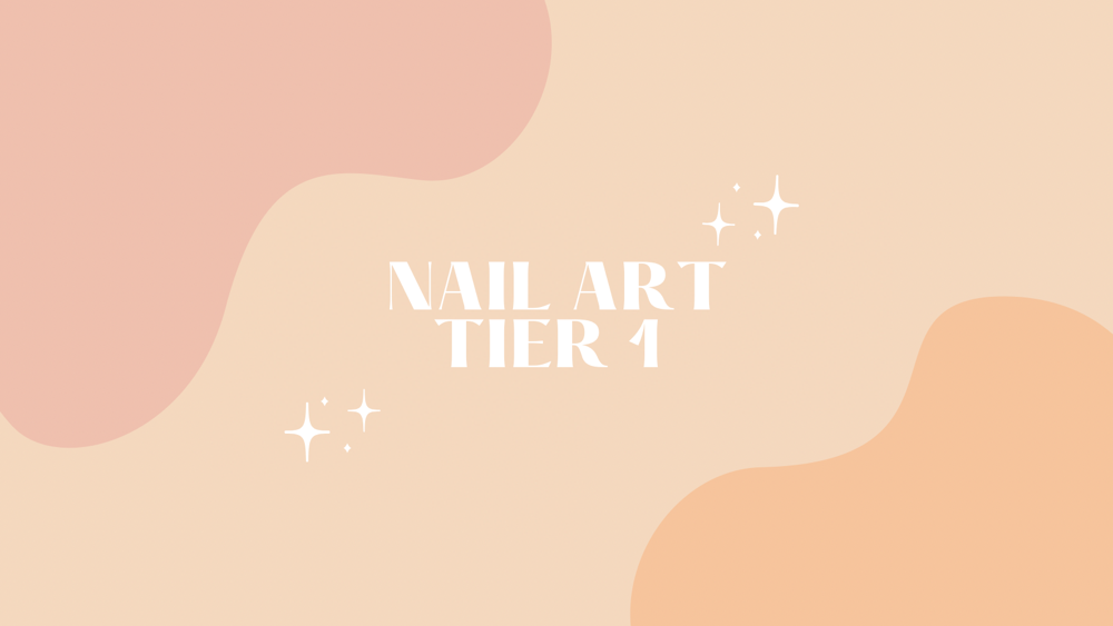 Nail Art - Tier 1