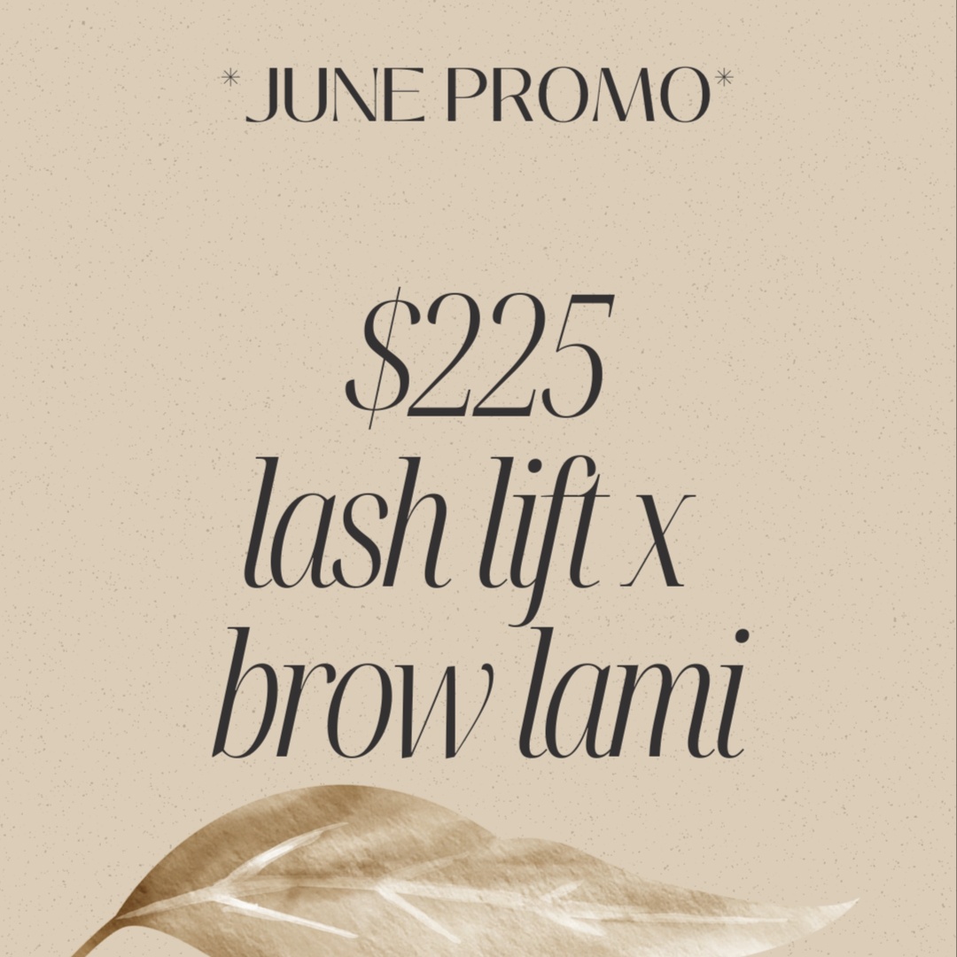 *JUNE PROMO* lash lift x brow lami at Transform Beaute in Hoffman Estates, IL