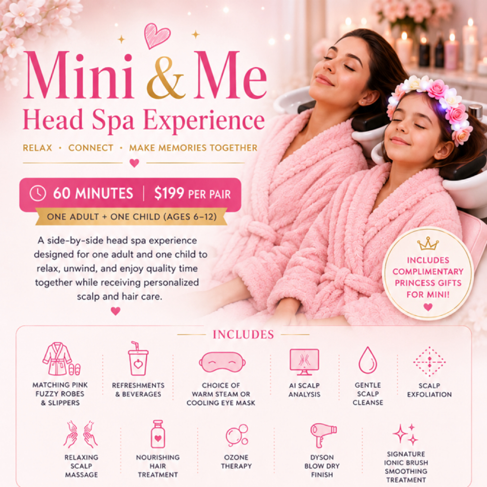 đ¸ Mini & Me Head Spa at Vitality Vibe Spa in Huntington Beach, CA