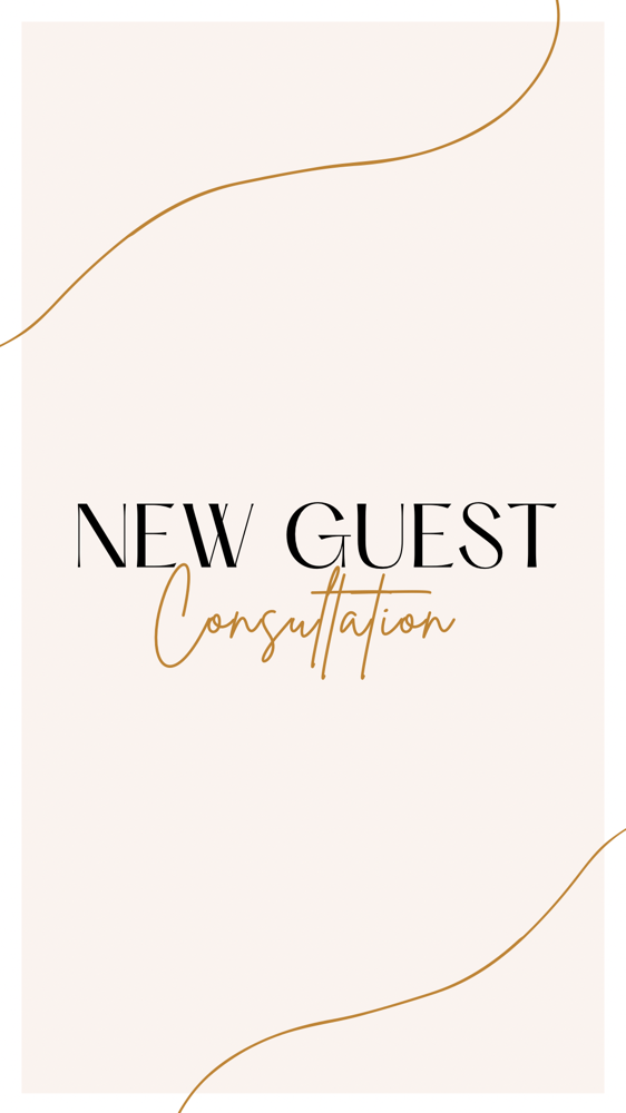 NEW GUESTS  IN PERSON CONSULTATION