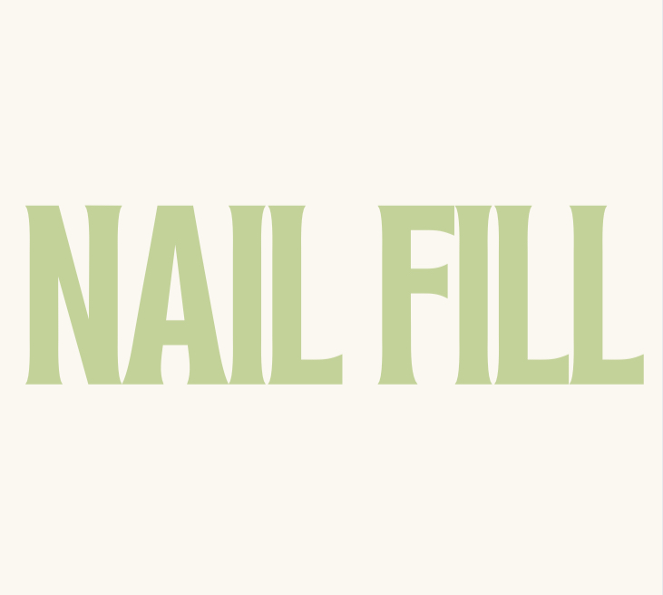 Nail Fill