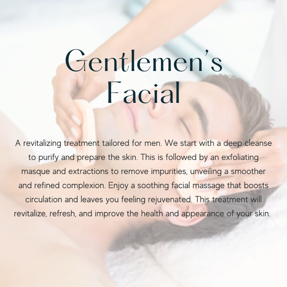 Gentlemen’s Facial