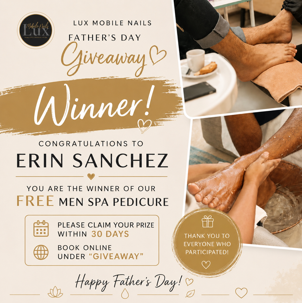 Father’s Day Winner Erin Sanchez at Lux Mobile Nails in Longmeadow, MA