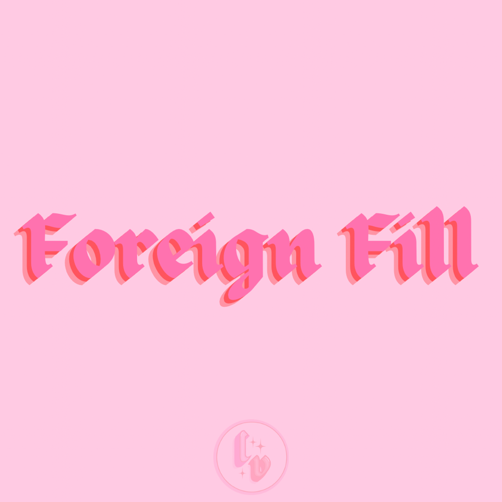 Foreign Fill