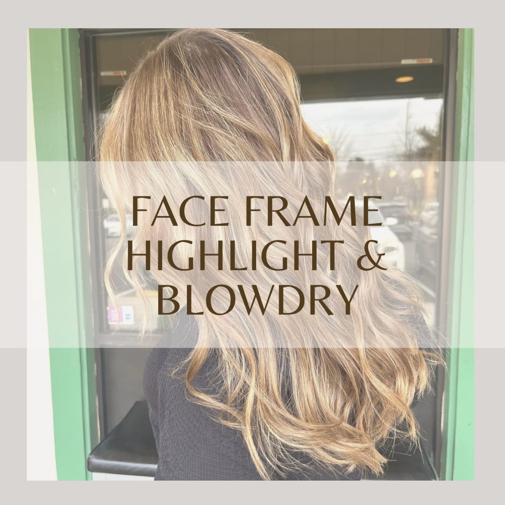 Face Frame & Blow Dry (Level 2)