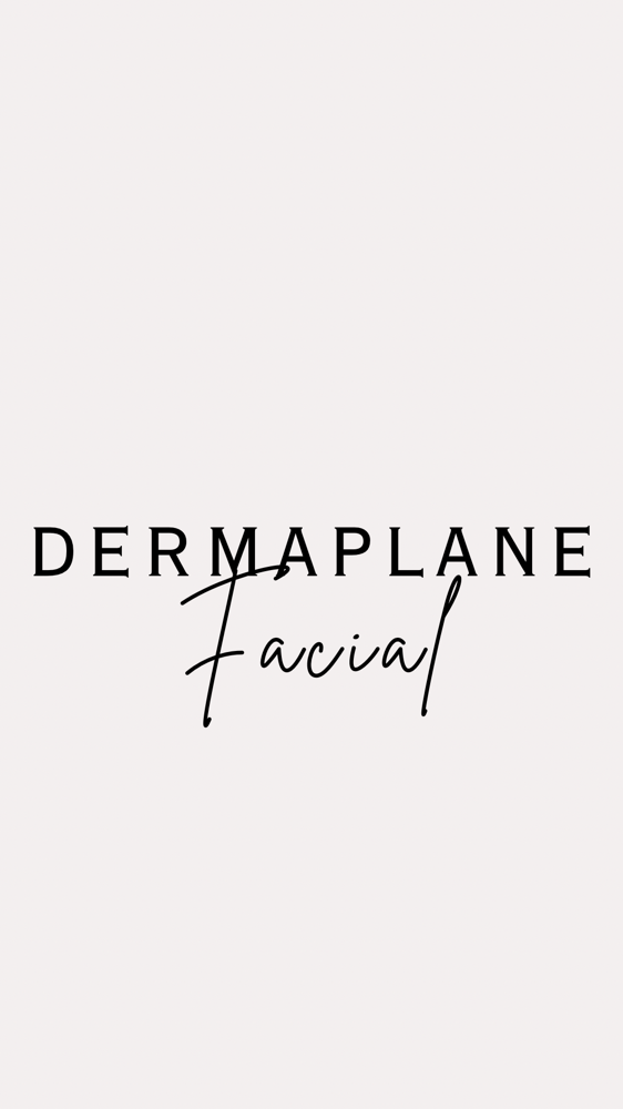 DERMAPLANE FACIAL