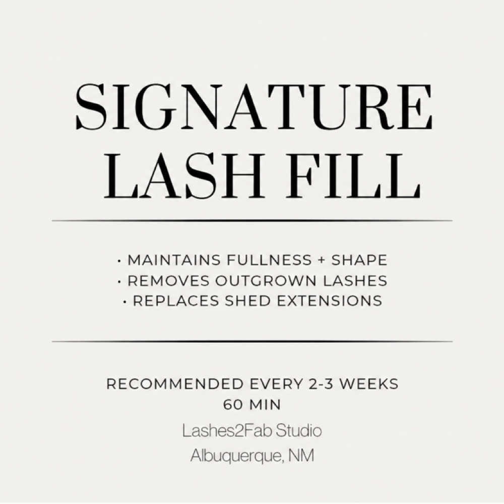 Signature Lash Fill at Lashes 2 Fab LLC in Albuquerque, NM