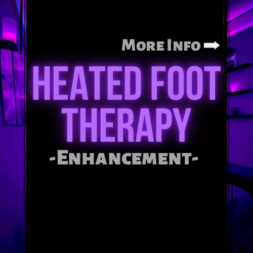 Heated Foot Therapy - Add On
