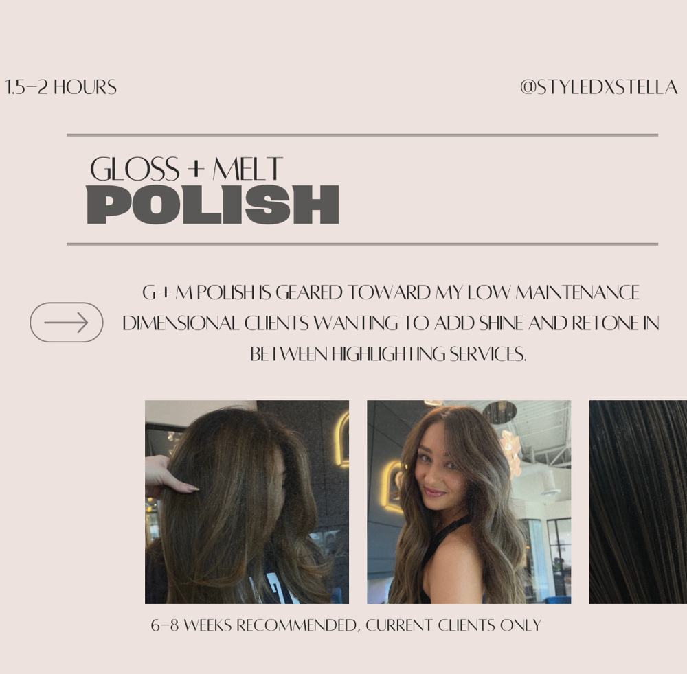 GLOSS + MELT POLISH