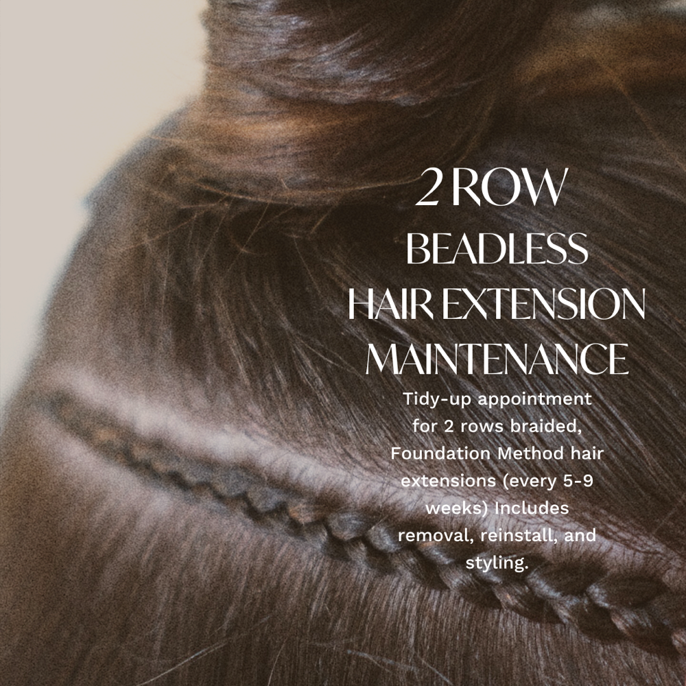 2 Rows Beadless Extension Mainten.