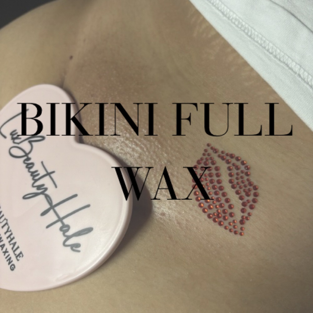 BIKINI FULL WAX at LuxBeautyHale in Peoria, AZ
