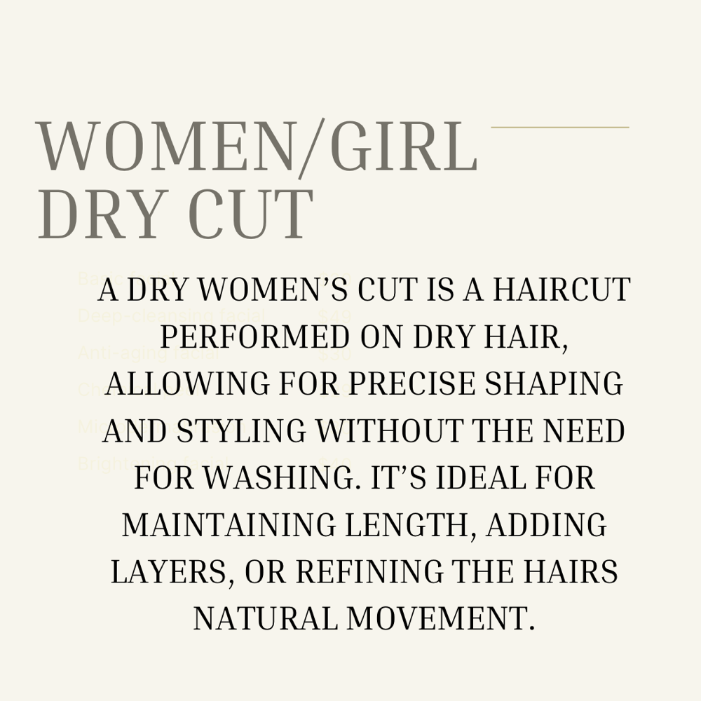 Women/Girls Dry Cut