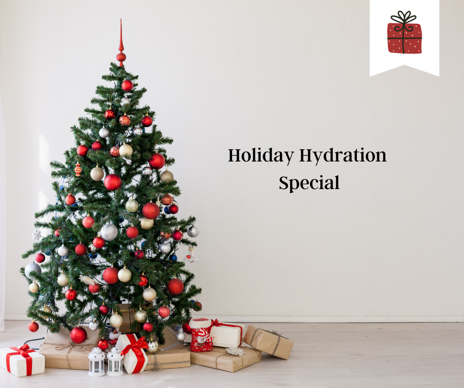 Holiday Hydration Special