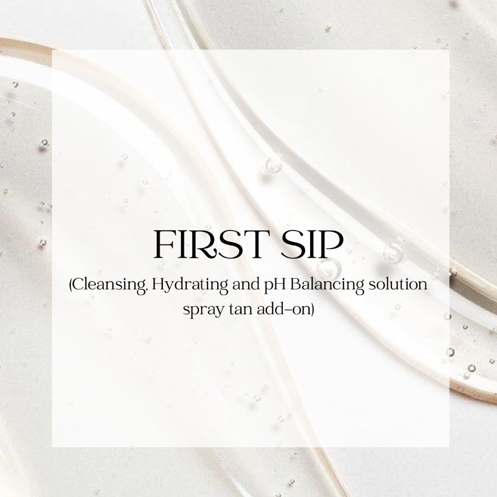 First Sip Spray Tan Add-On