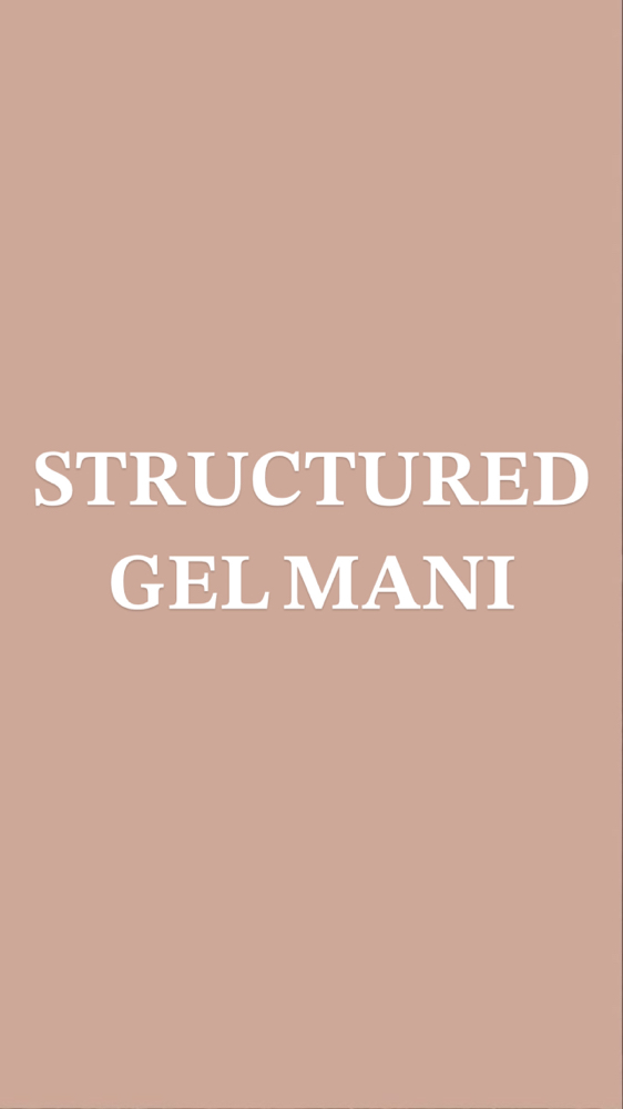 Structured Gel Mani