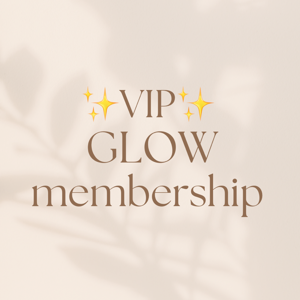 Glow Membership Enrollment✨