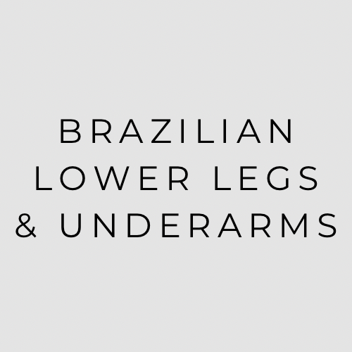 Brazilian Lower Legs and Underarms