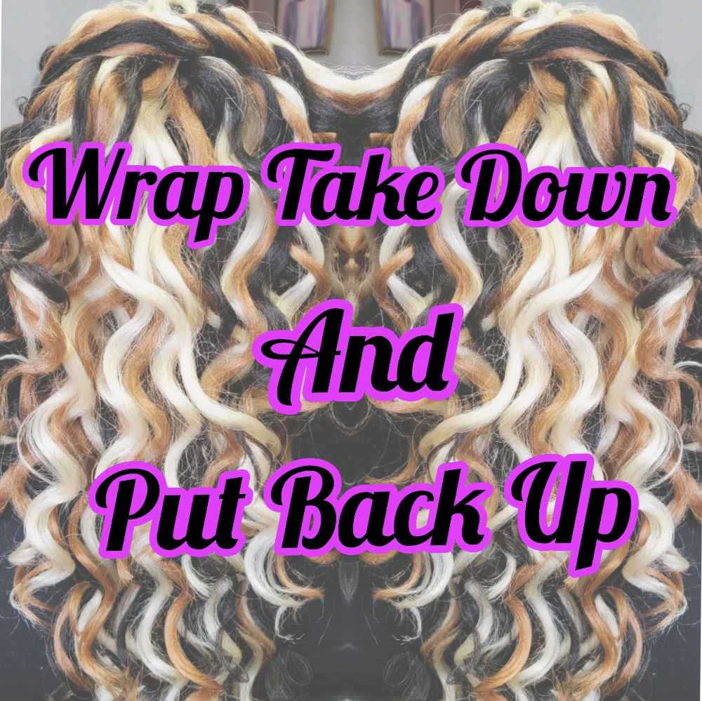 Wrap Takedown and put back (ADD ON)