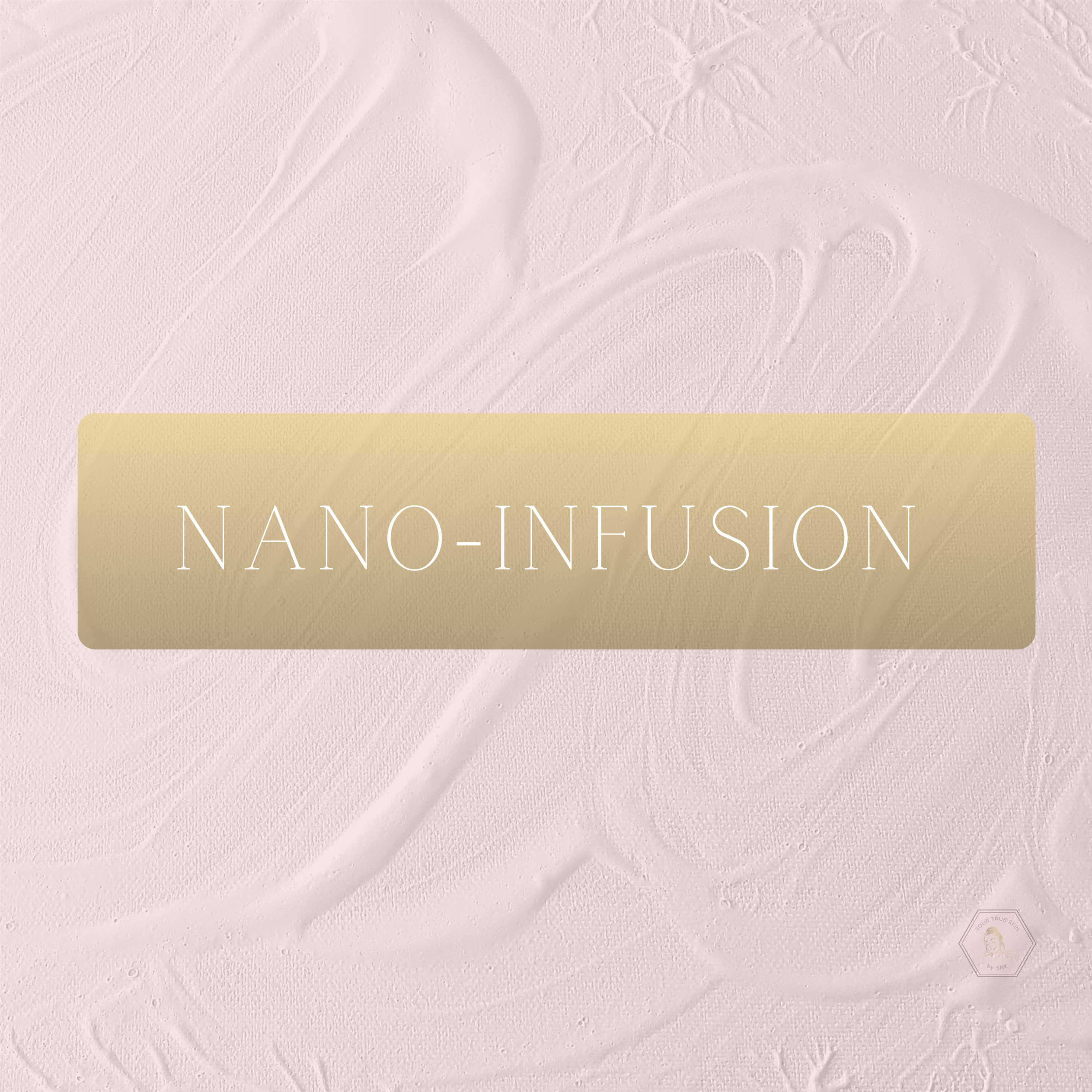 Nano-Infusion at Your True Skin by SNK, LLC in Carmel, IN