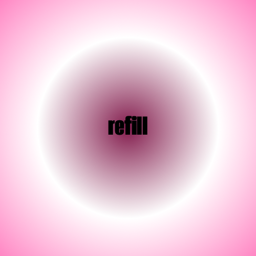 Refill
