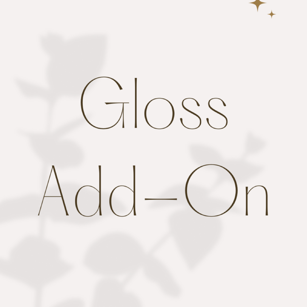 Gloss Add-On at The Revival Studio in New Bedford, MA