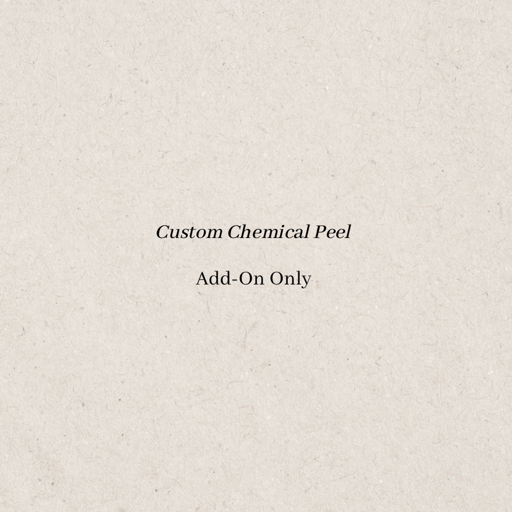 Add-On Custom Chemical Peel