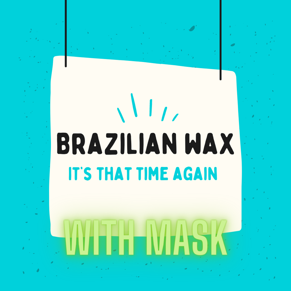 Brazilian and Mask