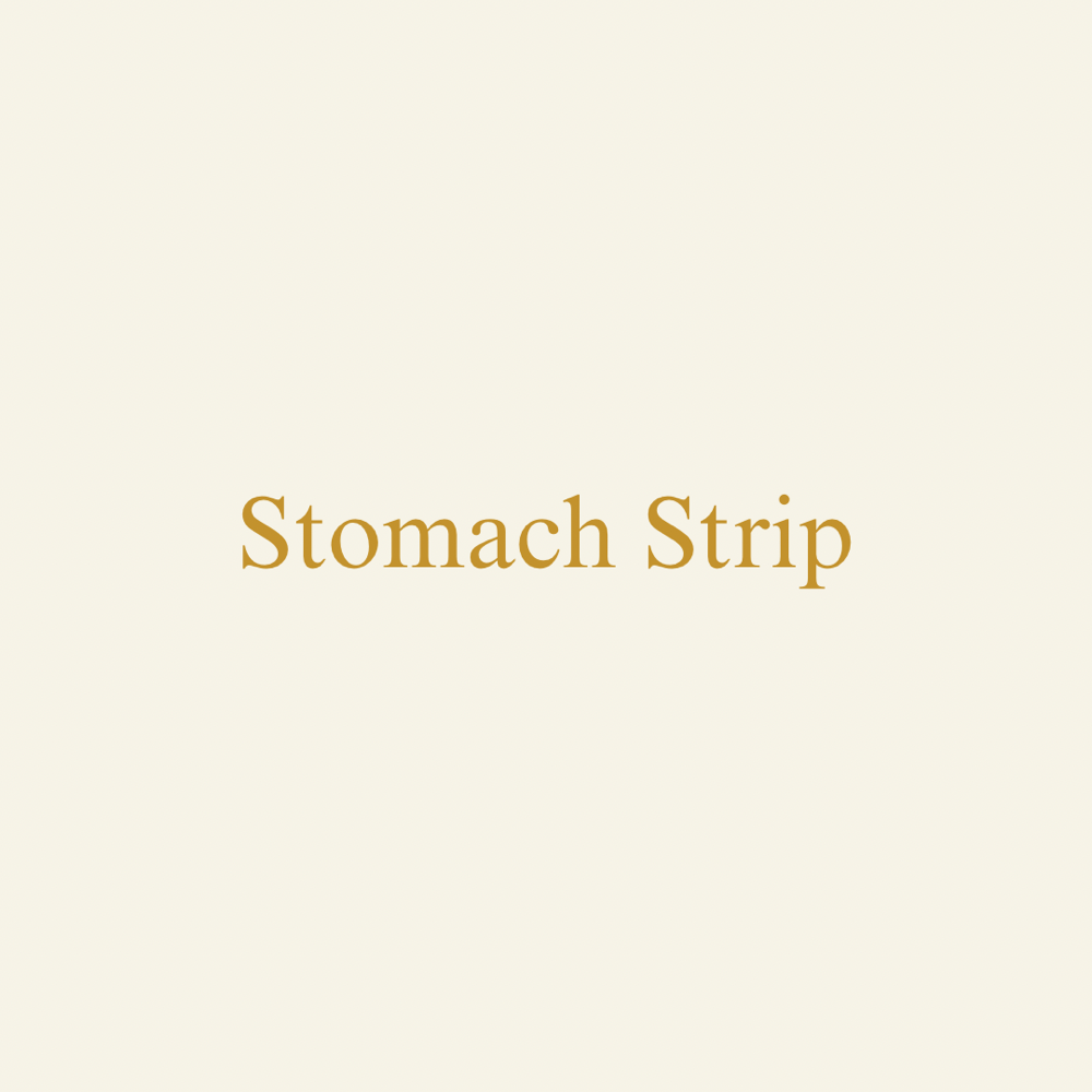 ADD ON: Stomach Strip