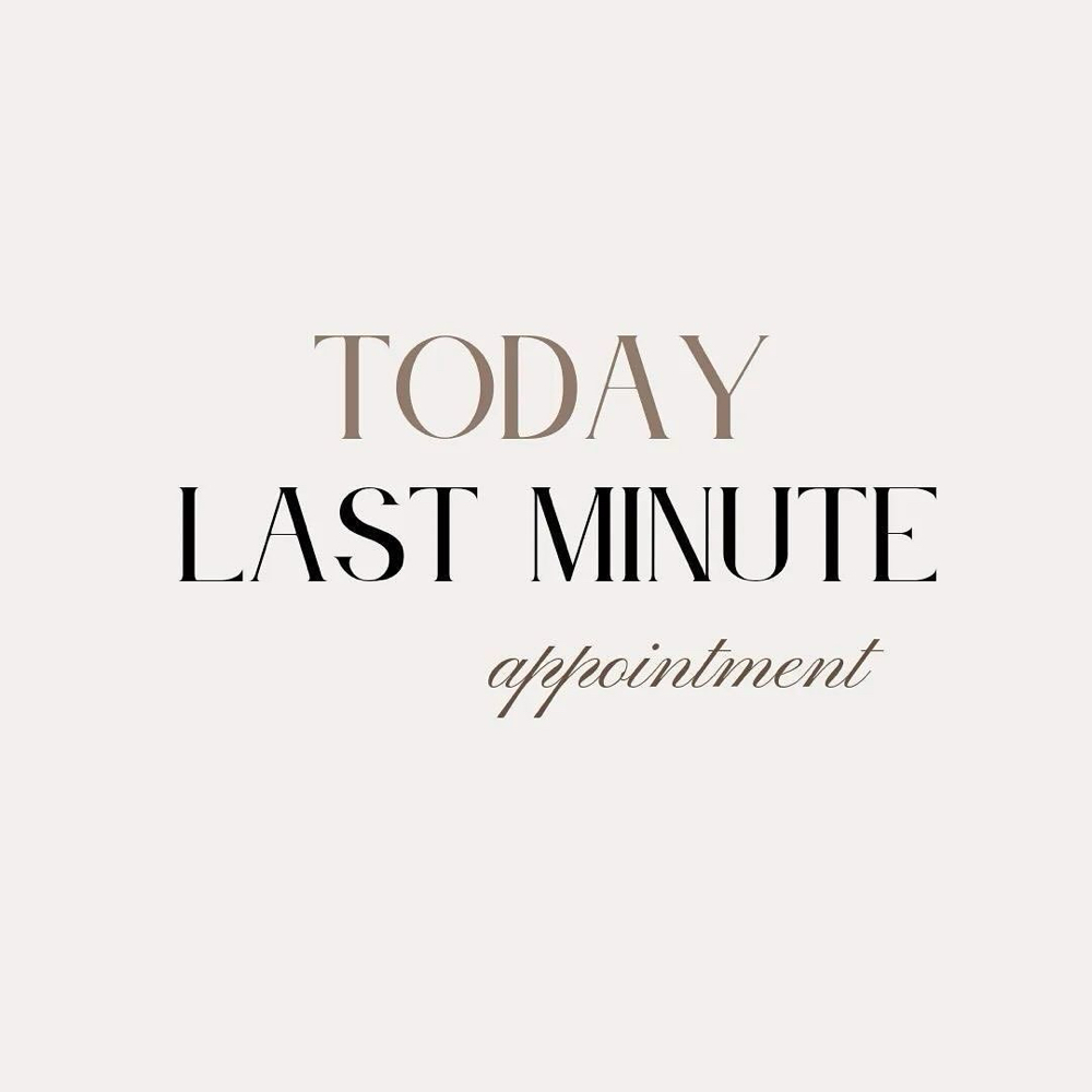 Same Day Squeeze In Appointment