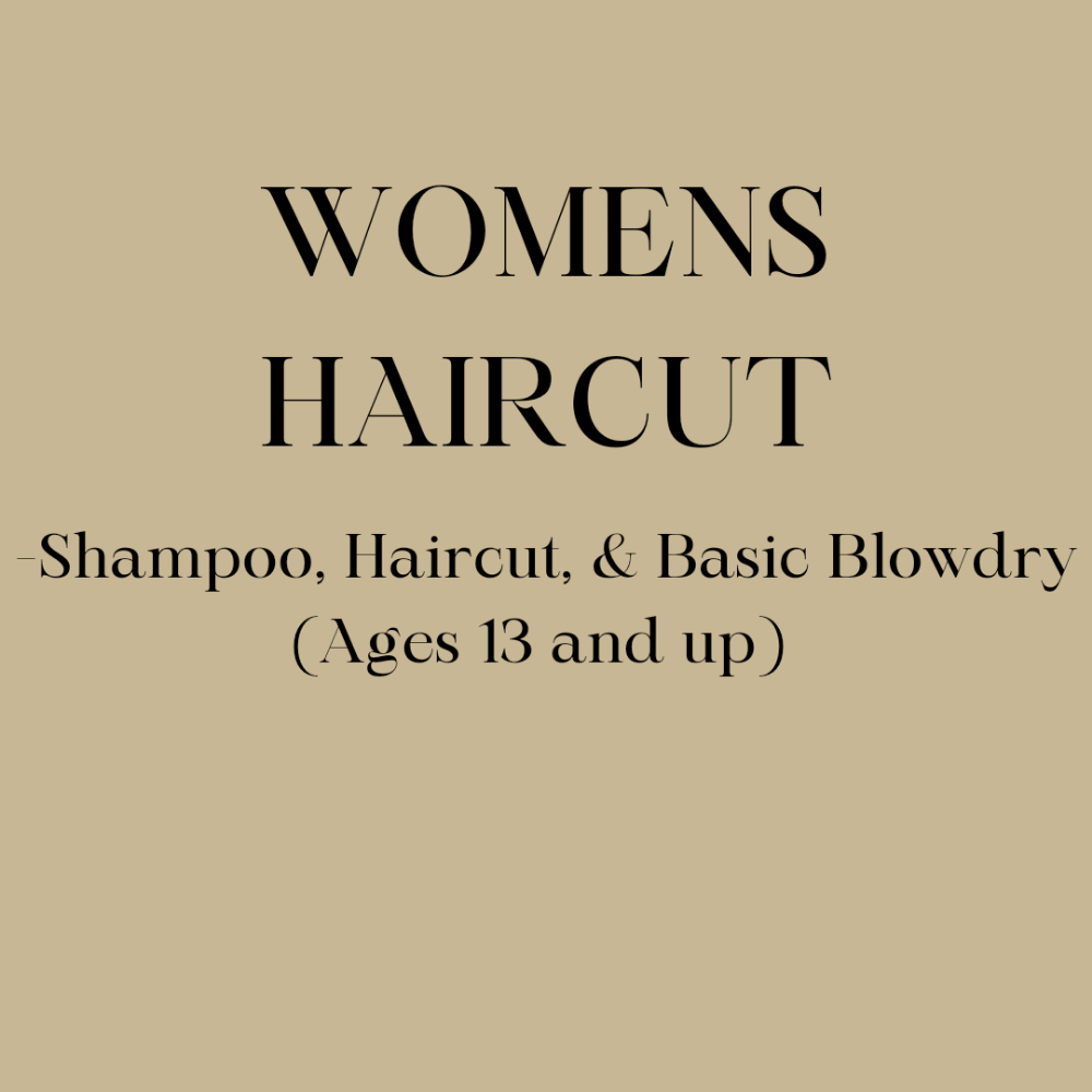 WOMENS CUT (AGE 13+)