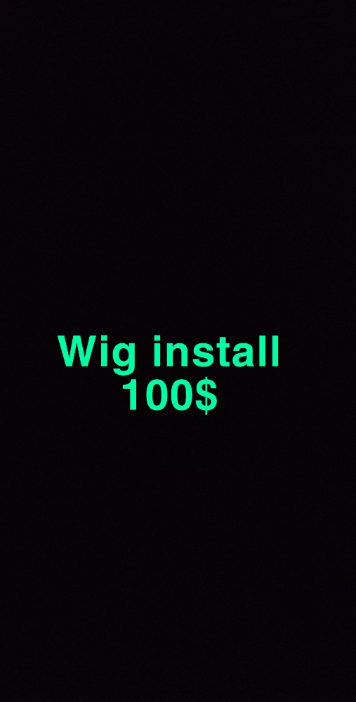 Wig Install