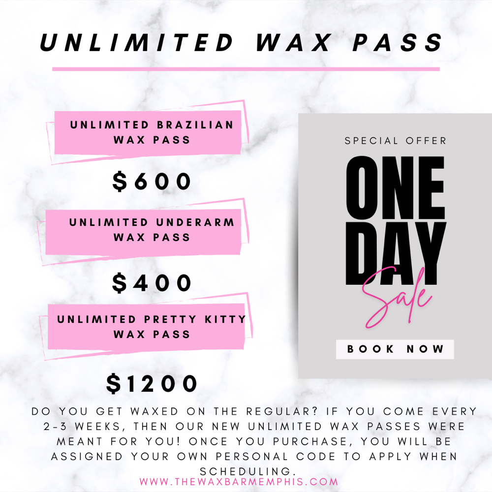 UNLIMITED BRAZILIAN WAX PASS