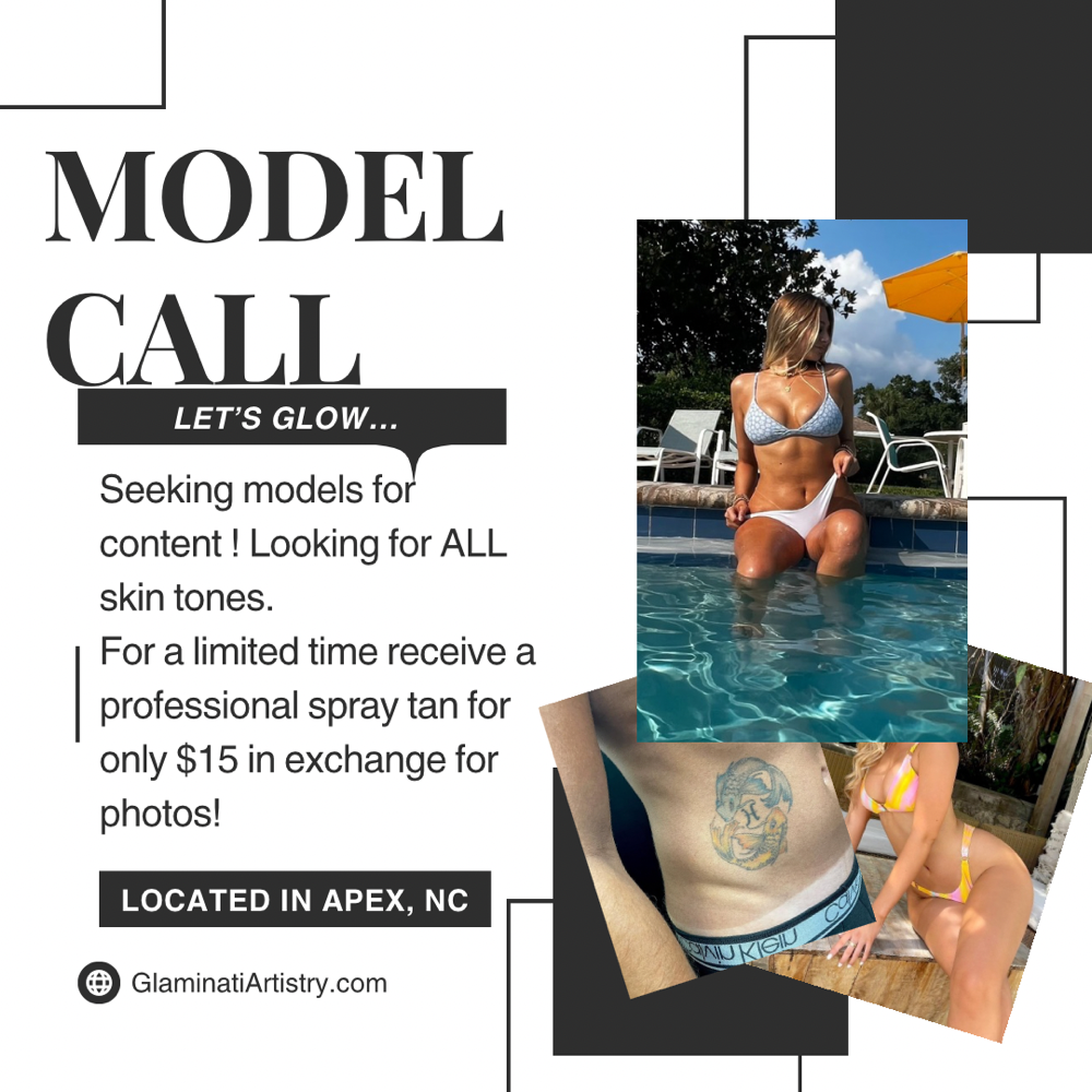 ✨Model Call ~ Spray Tan✨