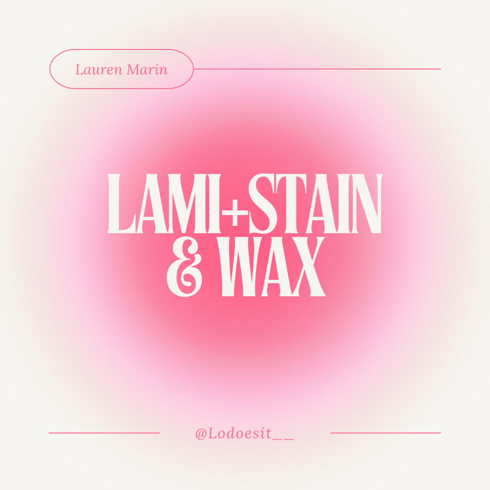 Lami + Tint & Wax