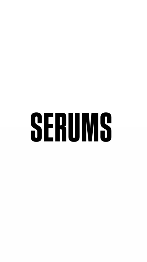 Serums