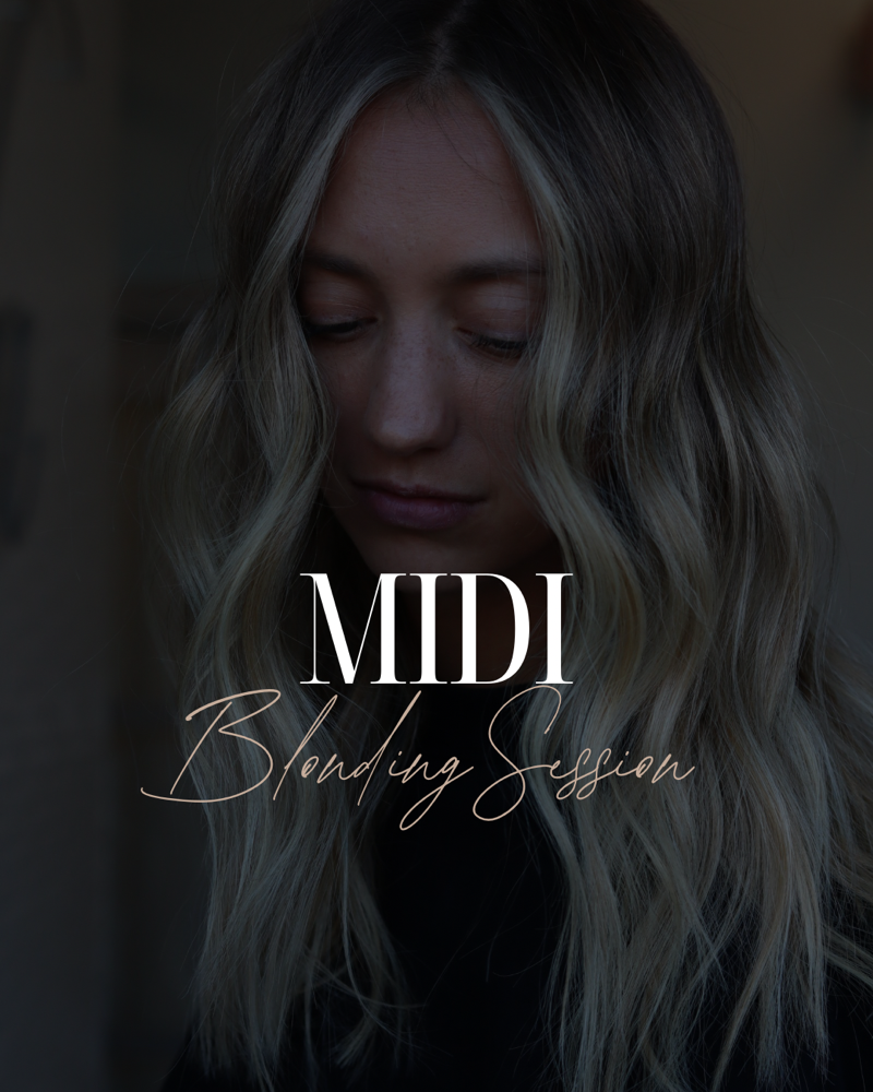 Midi Blonding Session