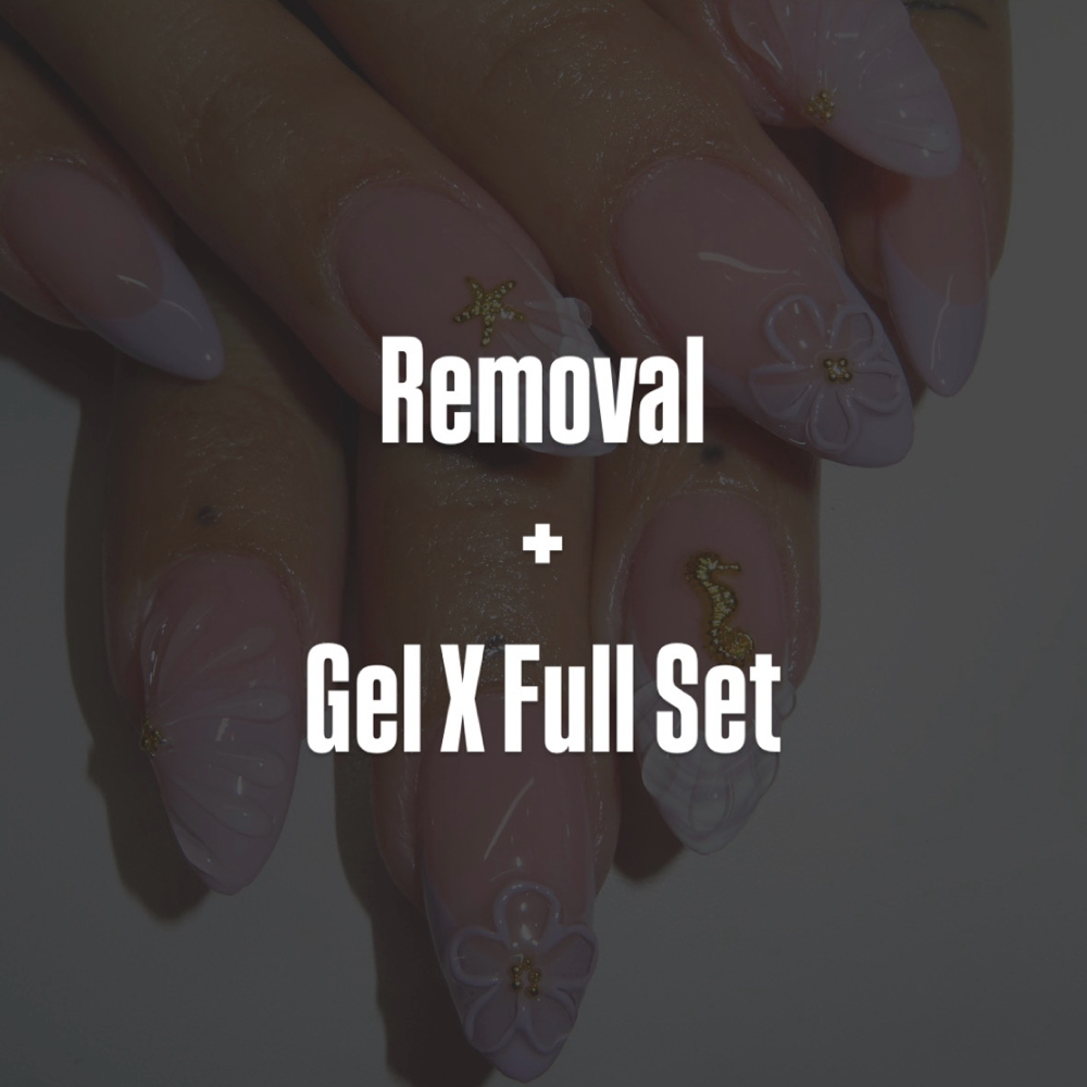 Removal & GelX Full Set