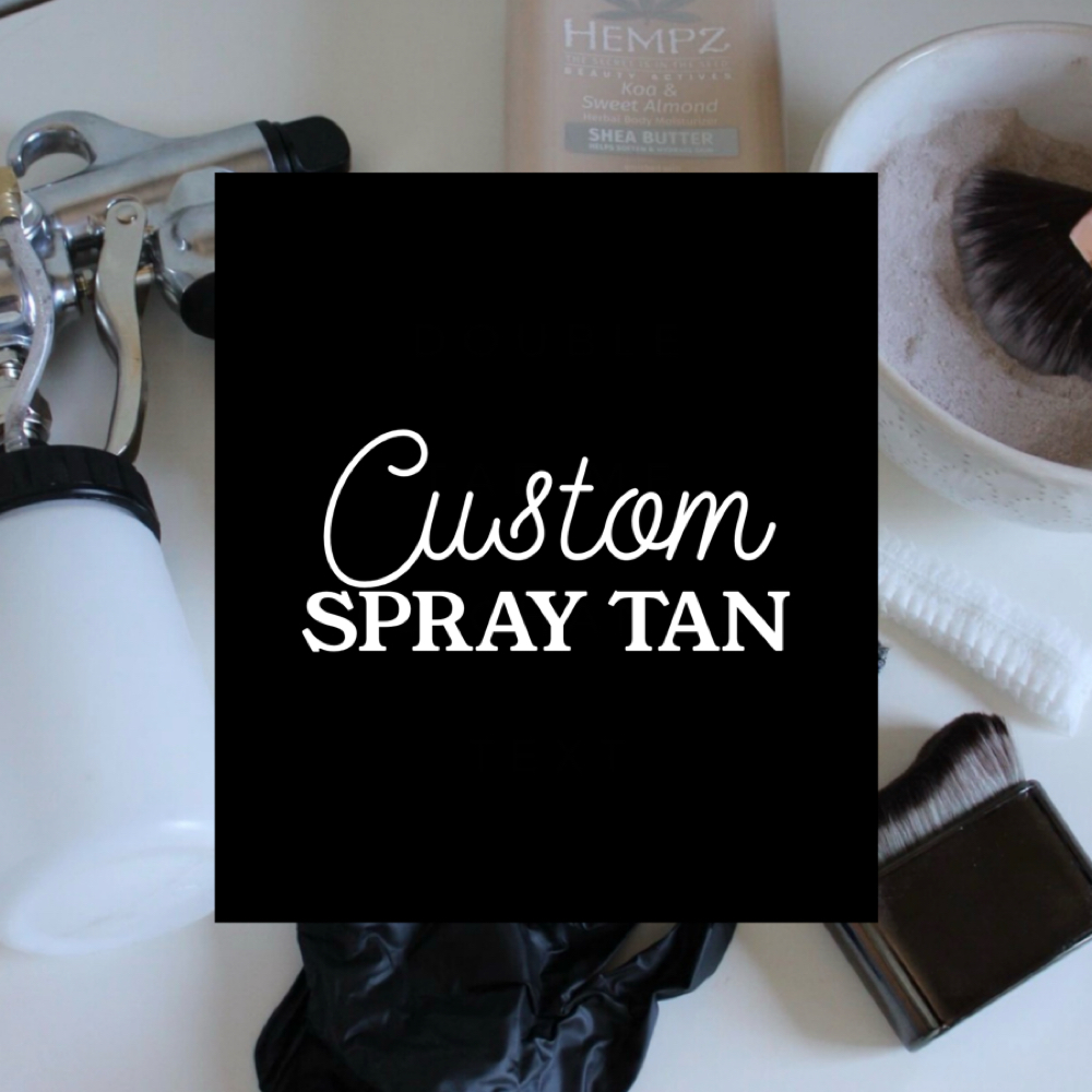 Custom Spray Tan