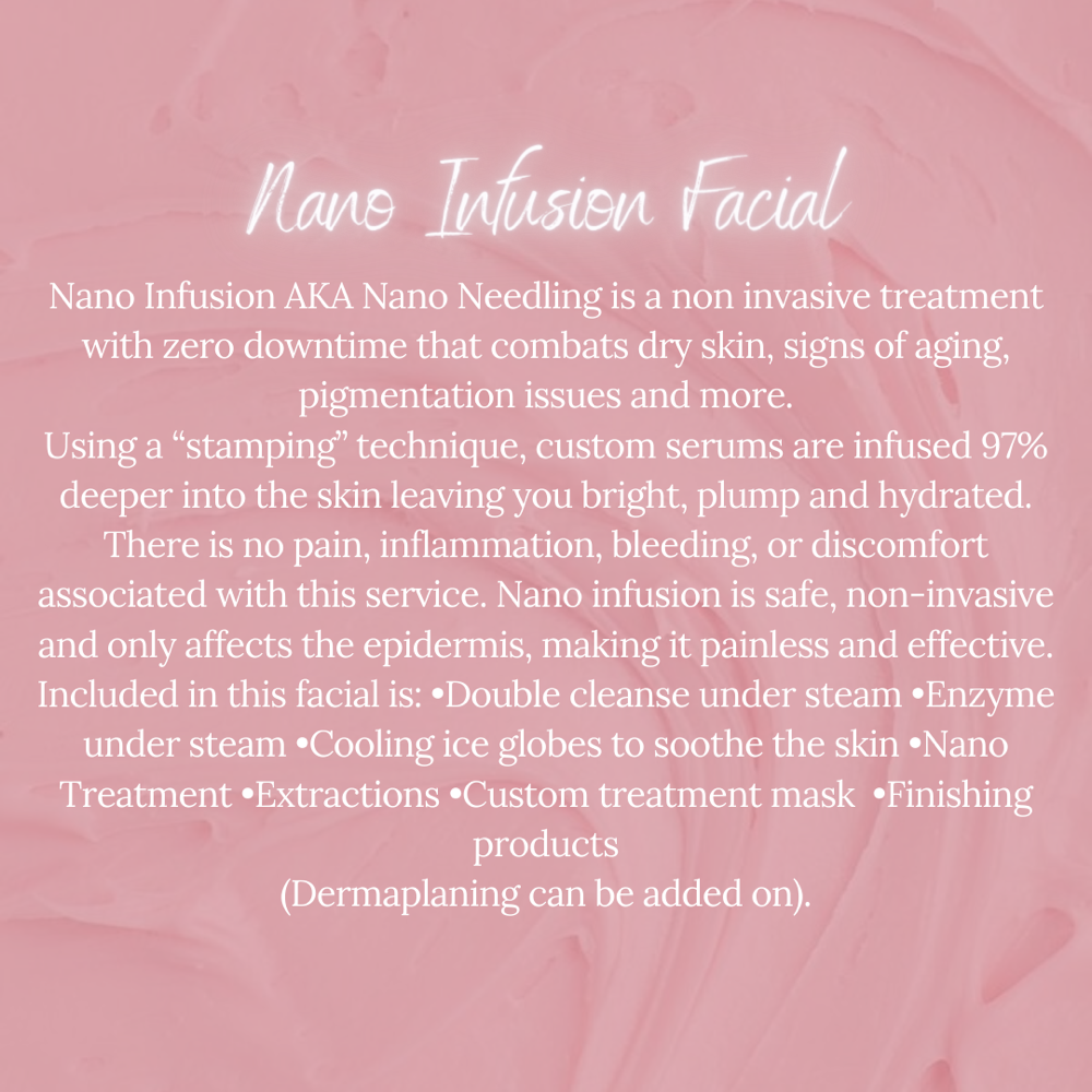 Nano Infusion Facial
