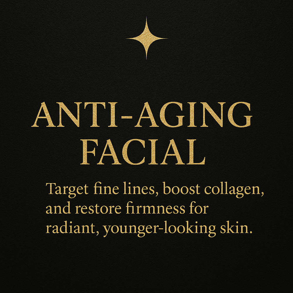 Facial- Anti-Aging Facial
