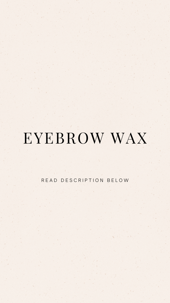 Eyebrow Wax