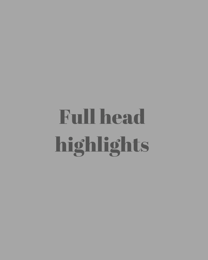 Full Head Highlights