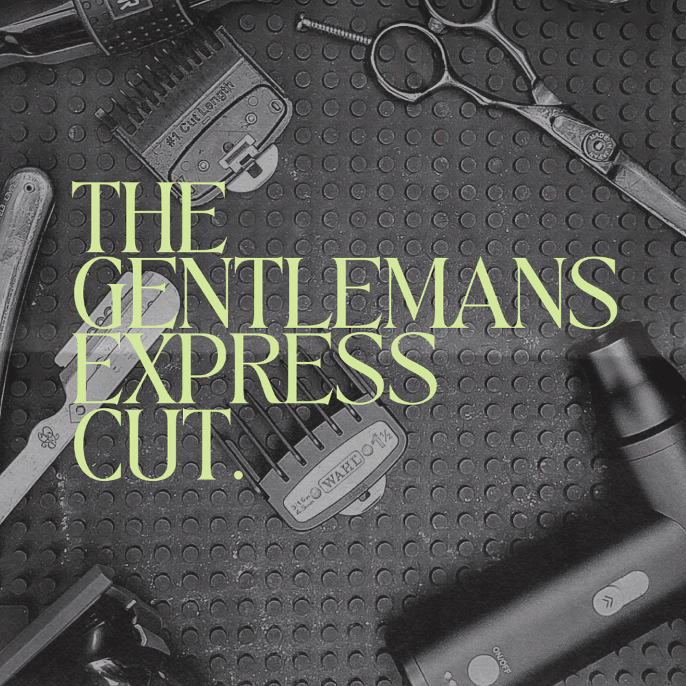 The Gentlemans Express Cut