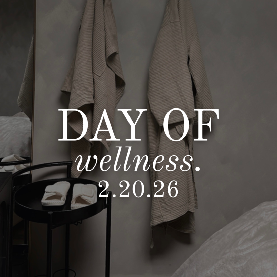 Day of Wellness | 2/20/26