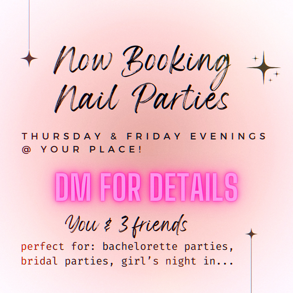 Private Nail Party Booking